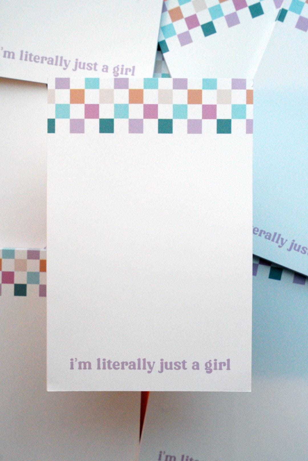 I'm Literally Just A Girl 6x9 Notepad