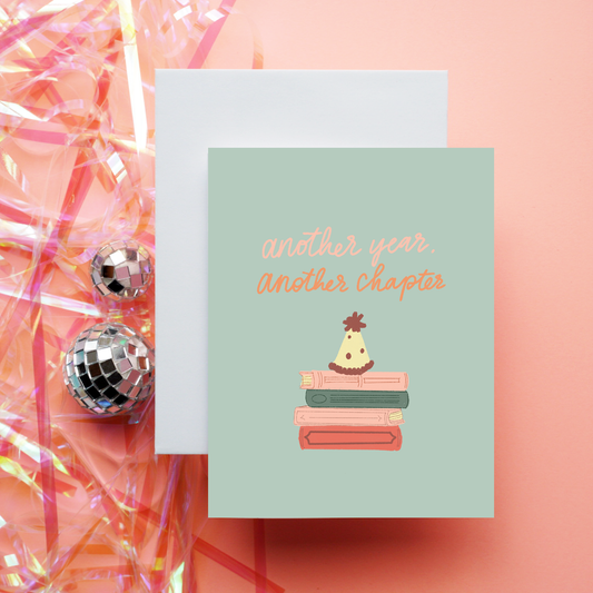 Another Year, Another Chapter Greeting Card