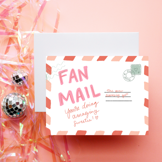 Friend Fan Mail | Greeting Card