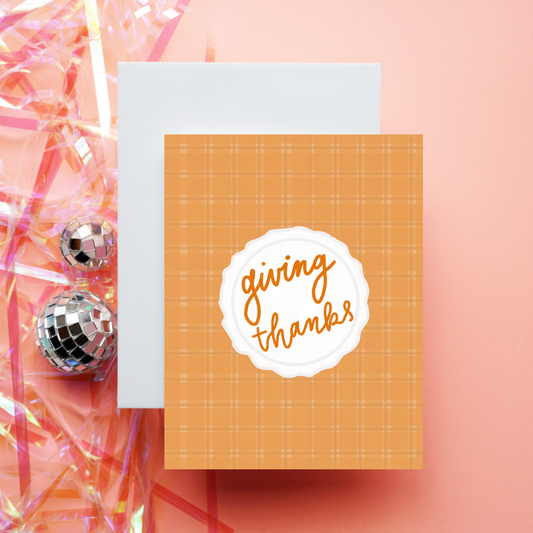 Giving Thanks Thanksgiving | Greeting Card